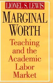 Cover of: Marginal worth: teaching and the academic labor market