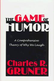 Cover of: The game of humor by Charles R. Gruner