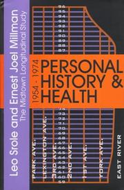 Cover of: Personal history & health: the Midtown Longitudinal Study, 1954-1974
