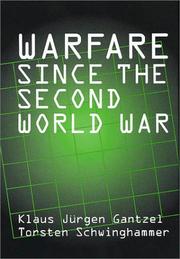Cover of: Warfare since the Second World War by Klaus Gantzel, Torsten Schwinghammer