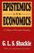 Cover of: Epistemics & economics