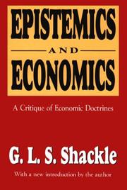 Cover of: Epistemics and Economics by G. L. S. Shackle