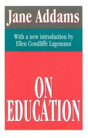 Cover of: On education by Jane Addams