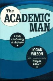 Cover of: The academic man: a study in the sociology of a profession