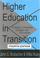 Cover of: Higher education in transition