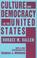Cover of: Culture and democracy in the United States