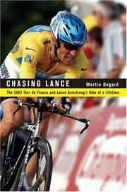 Chasing Lance by Martin Dugard