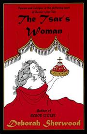 The Tsar's Woman by Deborah Sherwood