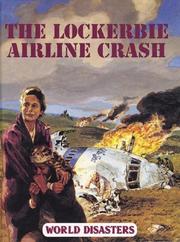 Cover of: The Lockerbie airline crash by Madelyn Horton