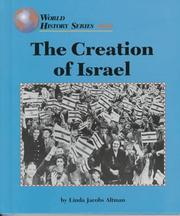 Cover of: The creation of Israel by Linda Jacobs Altman