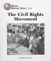 Cover of: The civil rights movement by Dunn, John M.