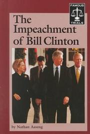 Cover of: Famous Trials - The Impeachment of Bill Clinton (Famous Trials)