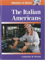 Cover of: The Italian Americans by Catherine M. Petrini