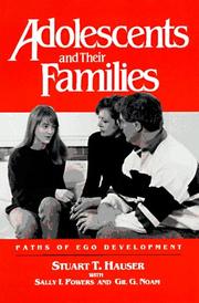 Cover of: Adolescents and their families: paths of ego development