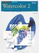 Cover of: Beginner's Guide: Watercolor 2 (HT271)