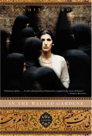 Cover of: In the Walled Gardens by Anahita Firouz