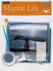 Cover of: Marine Life with Wyland/Acrylic by Wyland