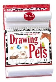 Cover of: 100 Feet of Fun: Drawing Pets