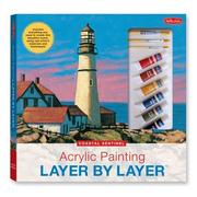 Cover of: Acrylic Painting Layer by Layer: Coastal Sentinel Kit (Layer By Layer Series)