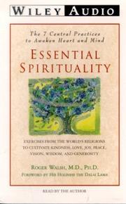 Cover of: Essential Spirituality by Roger N. Walsh