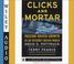 Cover of: Clicks and Mortar