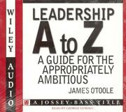 Cover of: Leadership A to Z by James O'Toole, James O'Toole