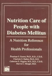 Cover of: Nutrition Care of People With Diabetes Mellitus: A Nutrition Reference for Health Professionals