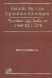 Cover of: Dietetic service operation handbook: practical applications in geriatric care