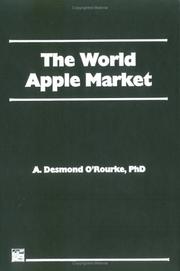 Cover of: The world apple market by A. Desmond O'Rourke