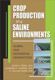 Cover of: Crop Production in Saline Environments: Global and Integrative Perspectives