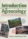 Cover of: Introduction to agroecology