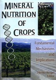 Cover of: Mineral nutrition of crops by Zdenko Rengel, editor.