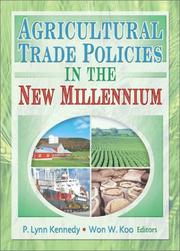 Cover of: Agricultural Trade Policies in the New Millennium