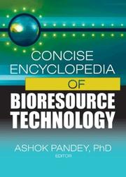 Cover of: Concise Encyclopedia of Bioresource Technology