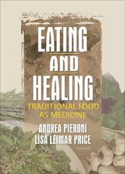 Eating and healing by Andrea Pieroni