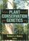 Cover of: Plant conservation genetics