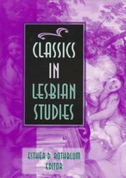 Cover of: Classics in lesbian studies by Esther D. Rothblum, editor.