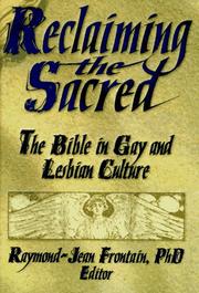 Cover of: Reclaiming the Sacred: The Bible in Gay and Lesbian Culture