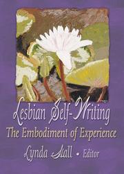 Cover of: Lesbian Self-Writing: The Embodiment of Experience