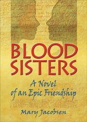 Cover of: Blood Sisters: A Novel of an Epic Friendship