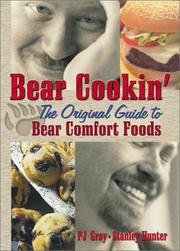 Cover of: Bear Cookin': The Original Guide to Bear Comfort Foods