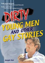 Cover of: Dirty young men, and other gay stories