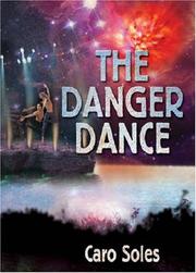 The Danger Dance by Caro Soles