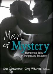 Cover of: Men of Mystery: Homoerotic Tales of Intrigue and Suspense