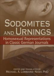 Cover of: Sodomites and Urnings: Homosexual Representations in Classic German Journals