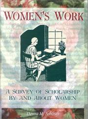 Cover of: Women's Work: A Survey of Scholaship by and About Women