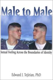 Cover of: Male to Male by Edward J. Tejirian