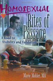 Cover of: Homosexual Rites of Passage by Marie Mohler, Marie Mohler