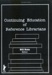 Cover of: Continuing education of reference librarians