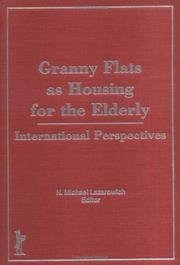 Granny flats as housing for the elderly by Michael Lazarowich